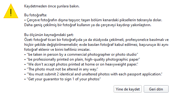 Kaydetmeden önce uyarılar sıralanır; Yine de kaydet ya da Geri dön diye sorulur.